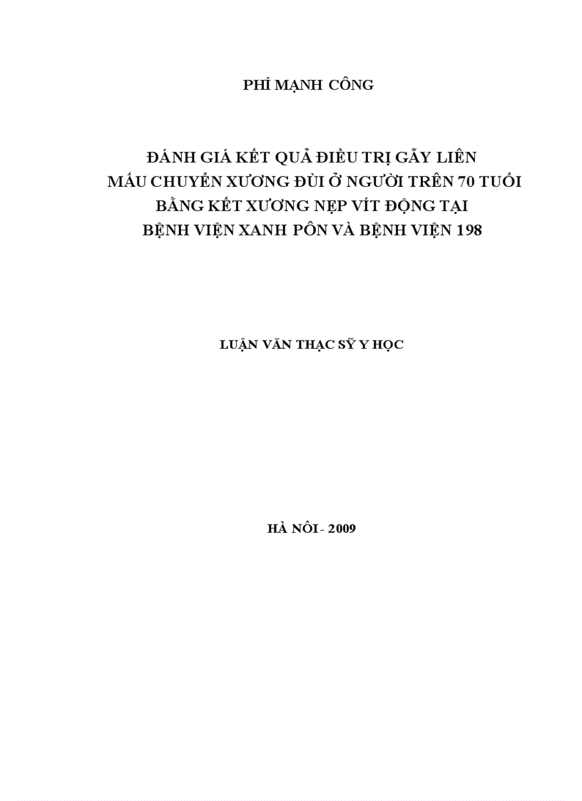 image for page Đánh giá kết quả điều trị gãy liên mấu chuyển xương đùi ở người cao tuổi bằng kết hợp xương nẹp vít động tại Bệnh viện Xanh Pôn và Bệnh viện 198