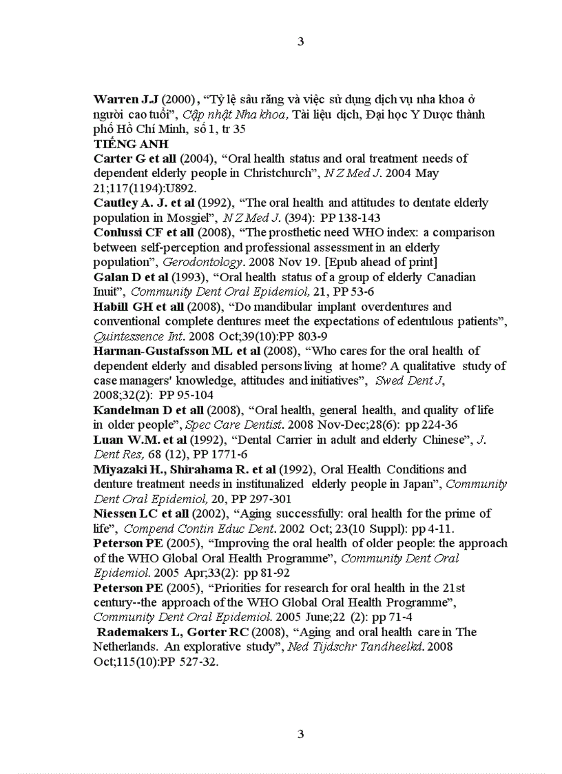 image for page Nghiên cứu tình trạng nhu cầu chăm sóc sức khỏe răng miệng và đánh giá kết quả 2 năm thực hiện nội dung chăm sóc răng miệng ban đầu ở người cao tuổi tại Hà Nội