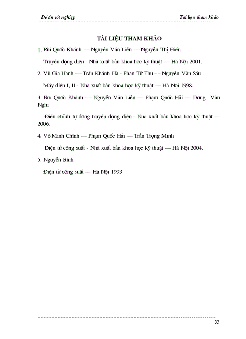 image for page Thiết kế và khảo sát các hiện tượng xảy ra trong các bộ nguồn chỉnh lưu điều khiển dùng Thyristor theo sơ đồ cầu một pha cho động cơ điện một chiều công suất 2 5 kw 1300 v p