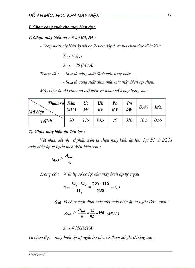 image for page Thiết kế phần điện trong nhà máy nhiệt điện gồm 4 tổ máy công suất mỗi tổ là 60 MW cấp điện cho phụ tải các cấp điện áp và phát vào hệ thống