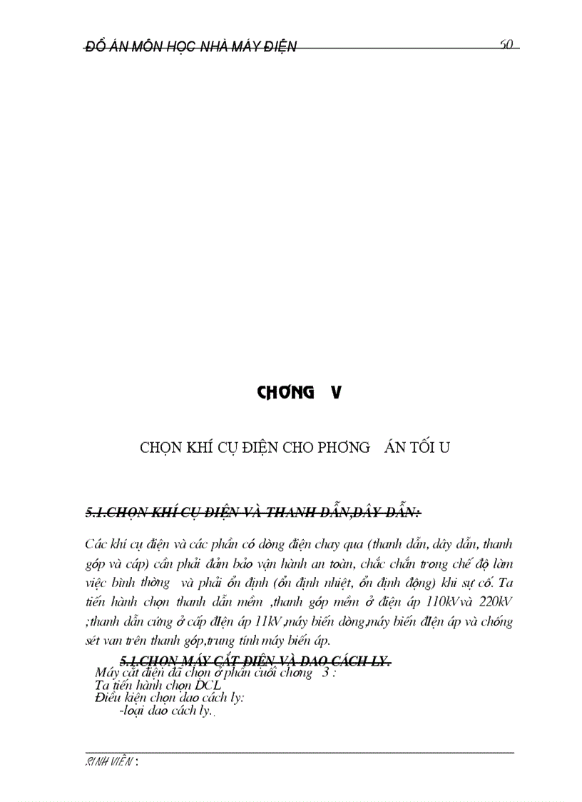 image for page Thiết kế phần điện trong nhà máy nhiệt điện gồm 4 tổ máy công suất mỗi tổ là 60 MW cấp điện cho phụ tải các cấp điện áp và phát vào hệ thống