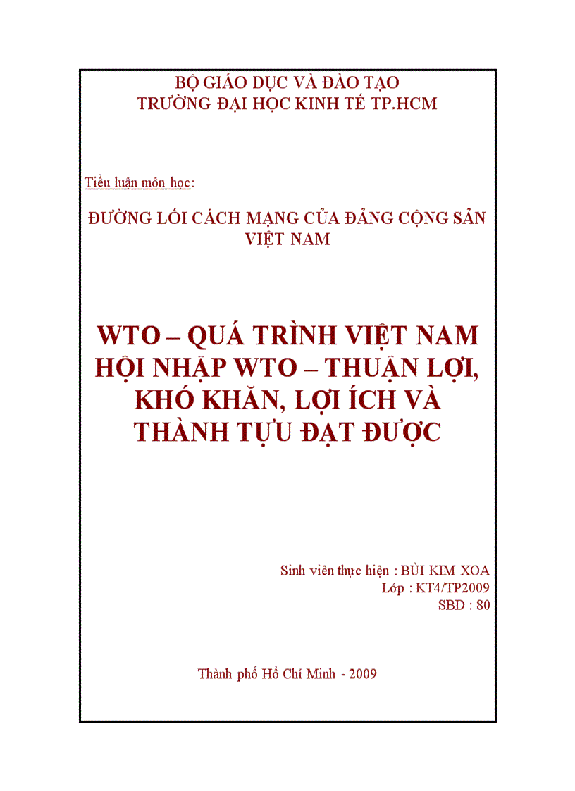 WTO quá trình Việt Nam hội nhập WTO thuận lợi khó khăn lợi ích và thành tựu đạt được