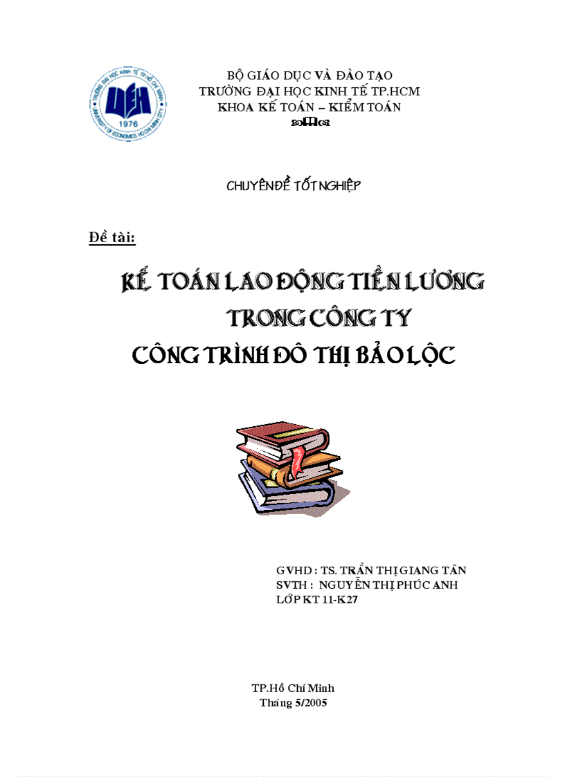 Kế TOáN LAO ĐộNG TIềN LƯƠNG TRONG CÔNG TY CÔNG TRìNH ĐÔ THị BảO LộC