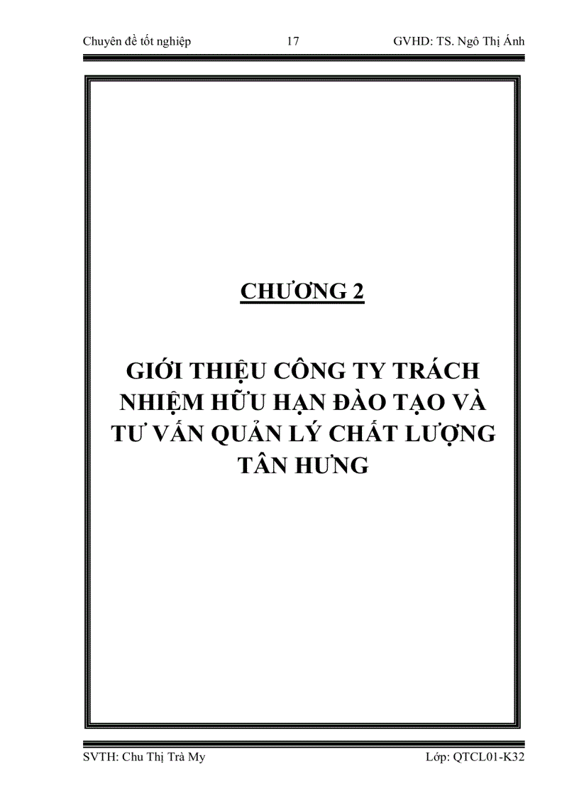 image for page Hoàn thiện quy trình đào tạo và tư vấn theo hệ thống quản lý chất lượng theo tiêu chuẩn ISO 9001 2008 tại Công ty trách nhiệm hữu hạn Đào tạo và Tư vấn Quản lý chất lượng Tân Hưng 1