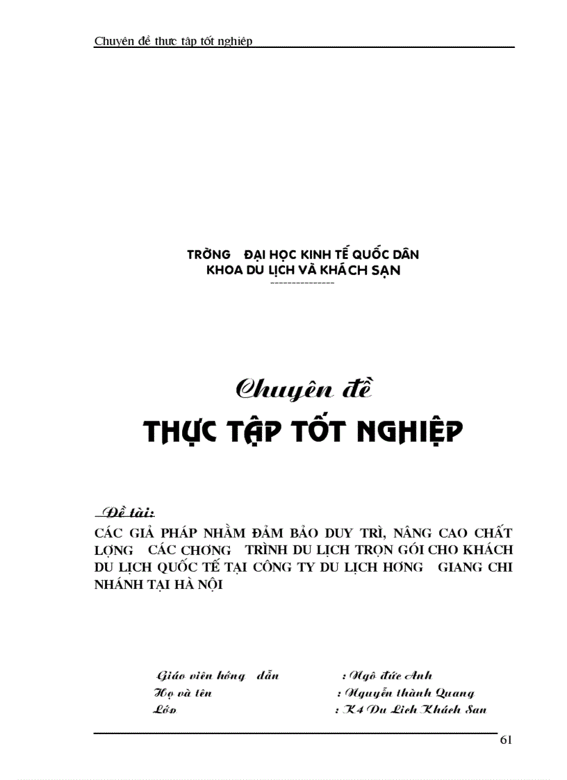 image for page Thực trạng của hoạt động kinh doanh và chất lượng của các chương trình du lịch trọn gói cho khách du lịch nước ngoài ở Chi nhánh Công ty du lịch Hương Giang tại Hà Nội
