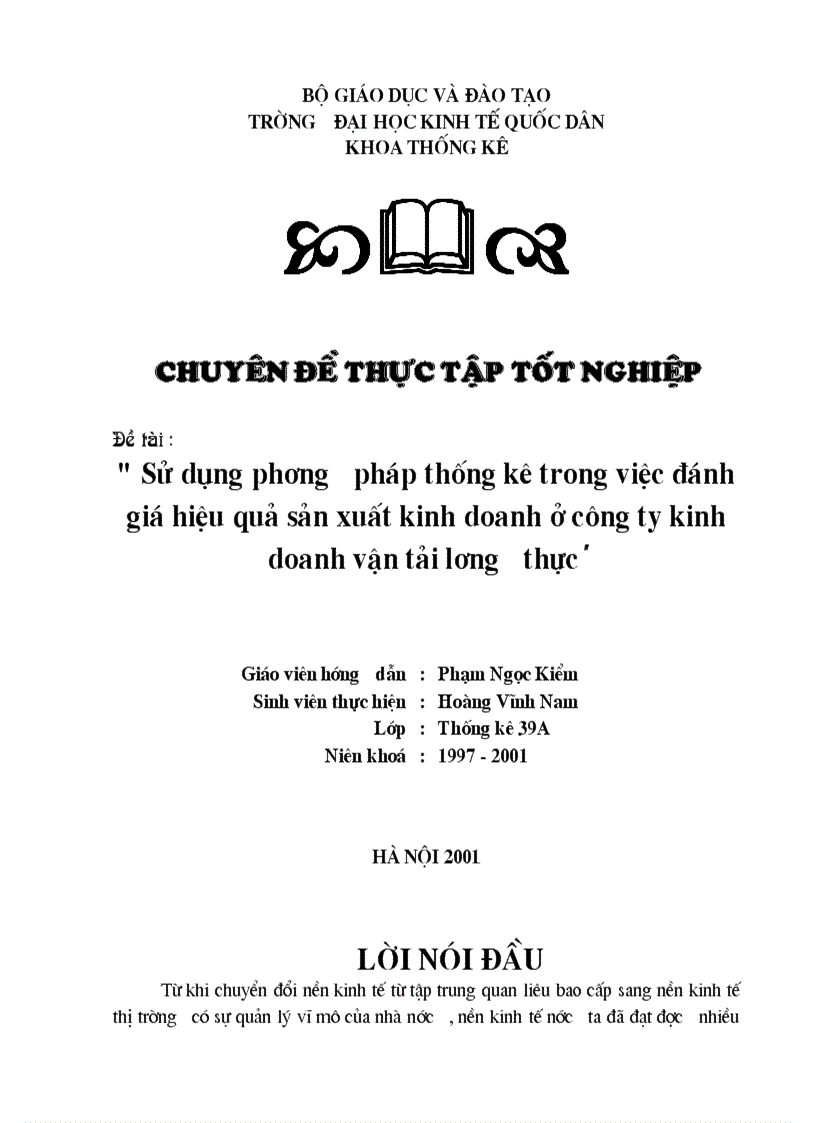 image for page Sử dụng phương pháp thống kê trong việc đánh giá hiệu quả sản xuất kinh doanh ở công ty kinh doanh vận tải lương thực 1