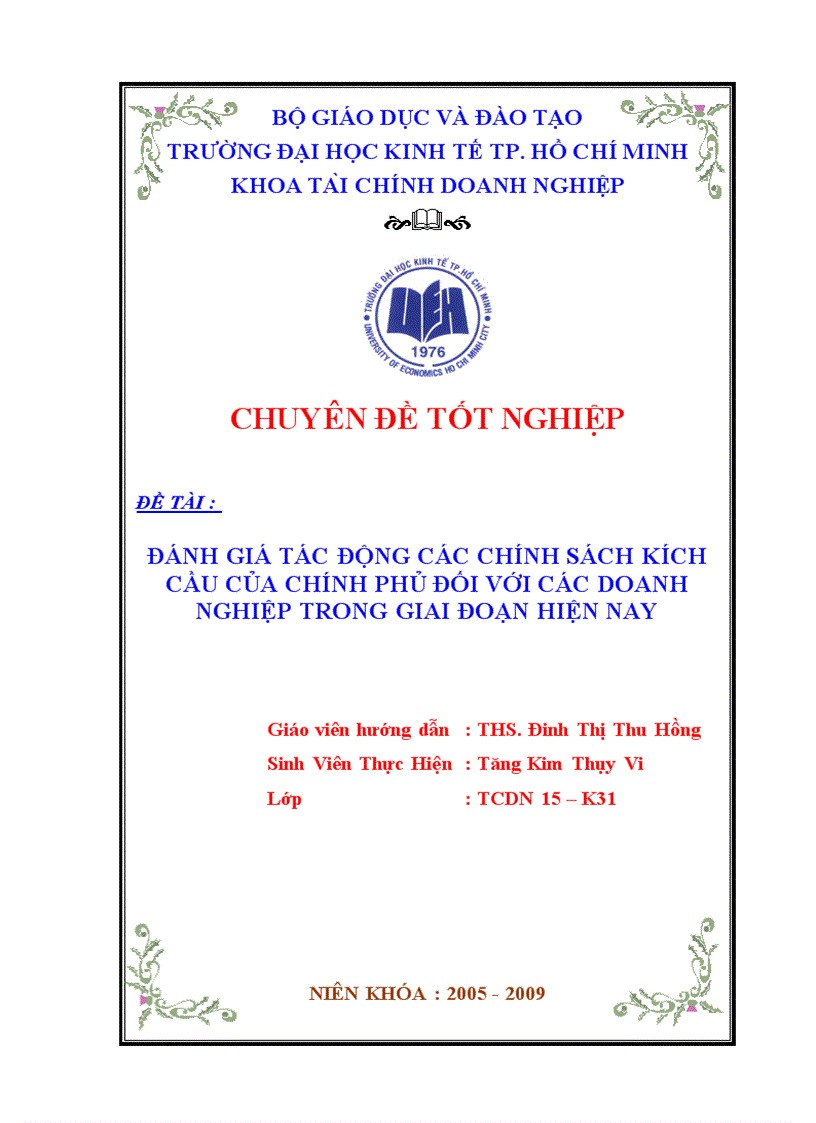 Đánh giá tác động các chính sách kích cầu của chính phủ đối với các doanh nghiệp trong giai đoạn hiện nay