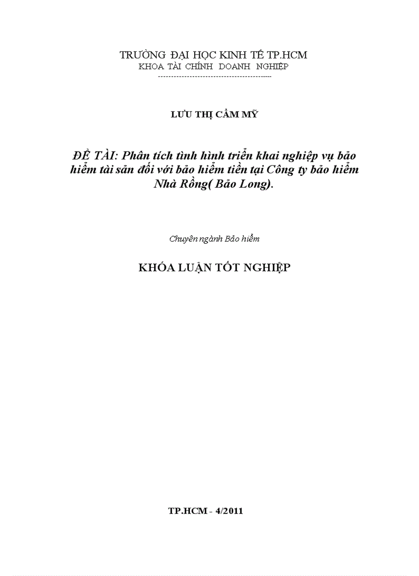 image for page Phân tích tình hình triển khai nghiệp vụ bảo hiểm tài sản đối với bảo hiểm tiền tại Công ty bảo hiểm Nhà Rồng Bảo Long