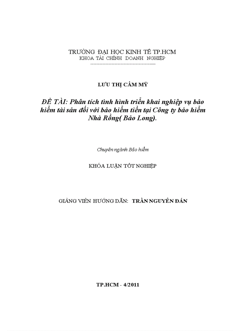 image for page Phân tích tình hình triển khai nghiệp vụ bảo hiểm tài sản đối với bảo hiểm tiền tại Công ty bảo hiểm Nhà Rồng Bảo Long