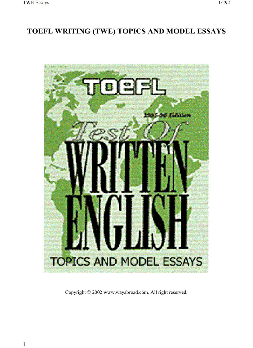TOEFL Writing TWE Topics and Model Essays 2002