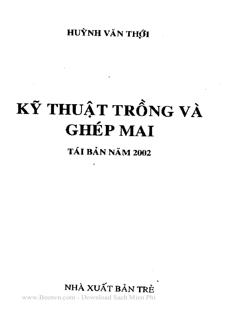 Kỉ thuật trồng và ghép mai