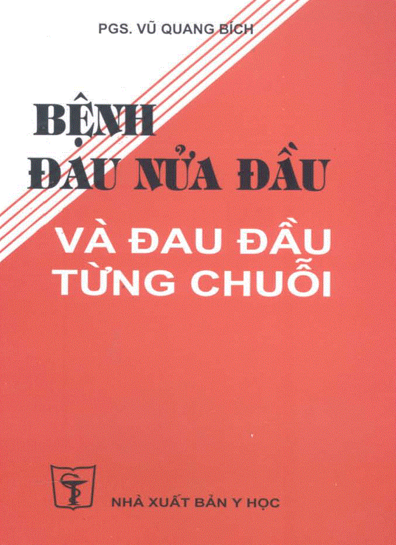 Bệnh đau nửa đầu và đau đầu từng chuỗi Ebook