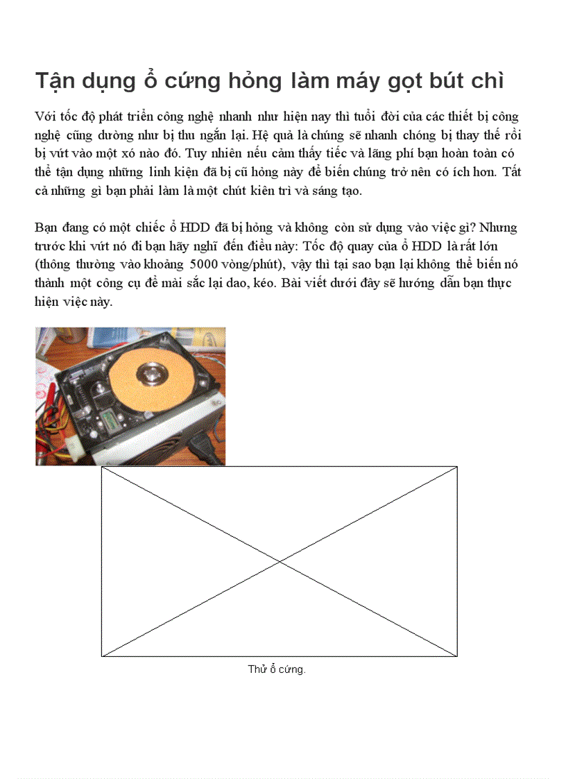 image for page Tận dụng ổ cứng hỏng làm máy gọt bút chì