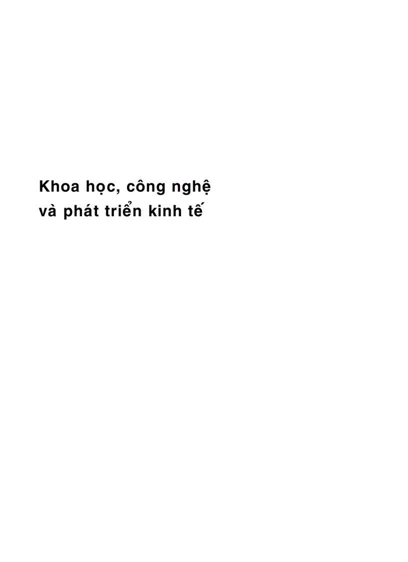 image for page Khoa học công nghệ và phát triển kinh tế Tập hợp của mọi tri thức