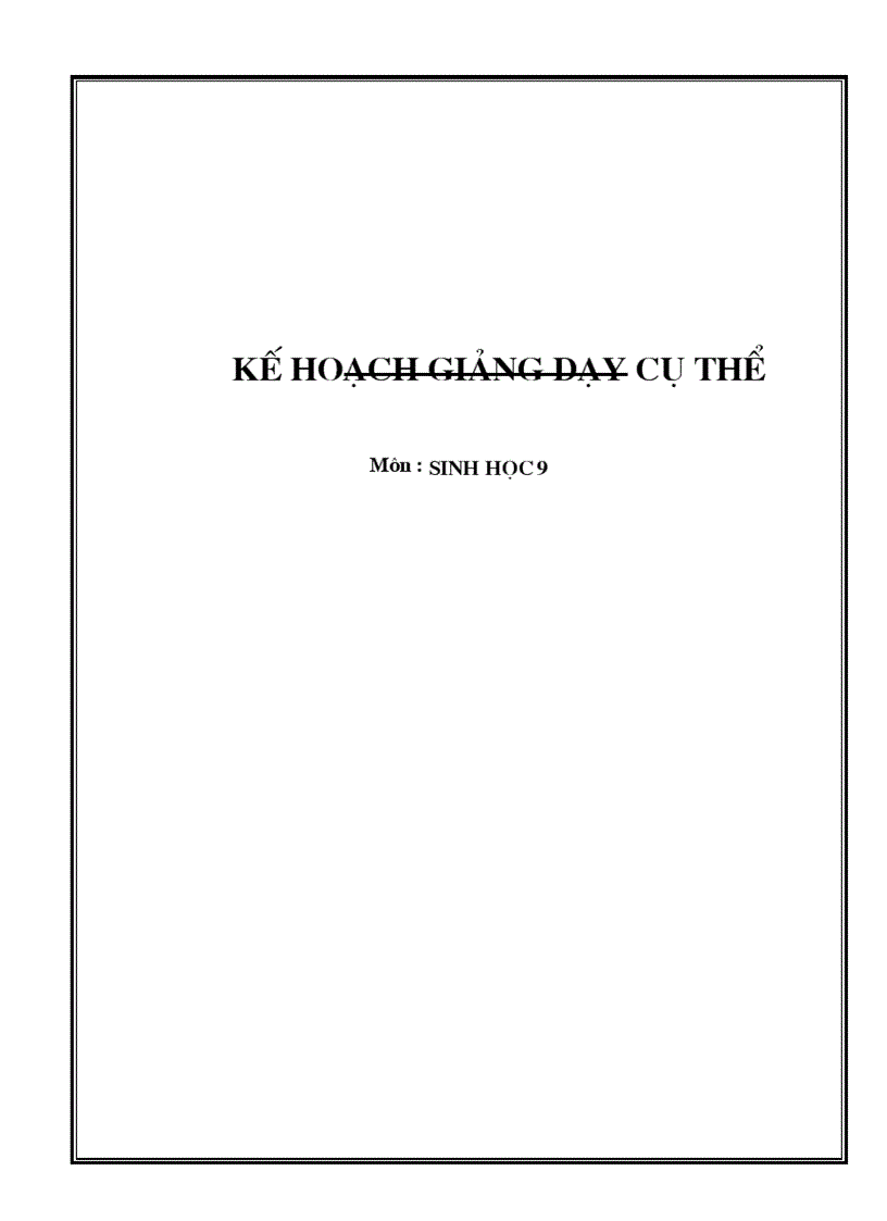 Kế hoạch giảng dạy sinh 9 kì 1