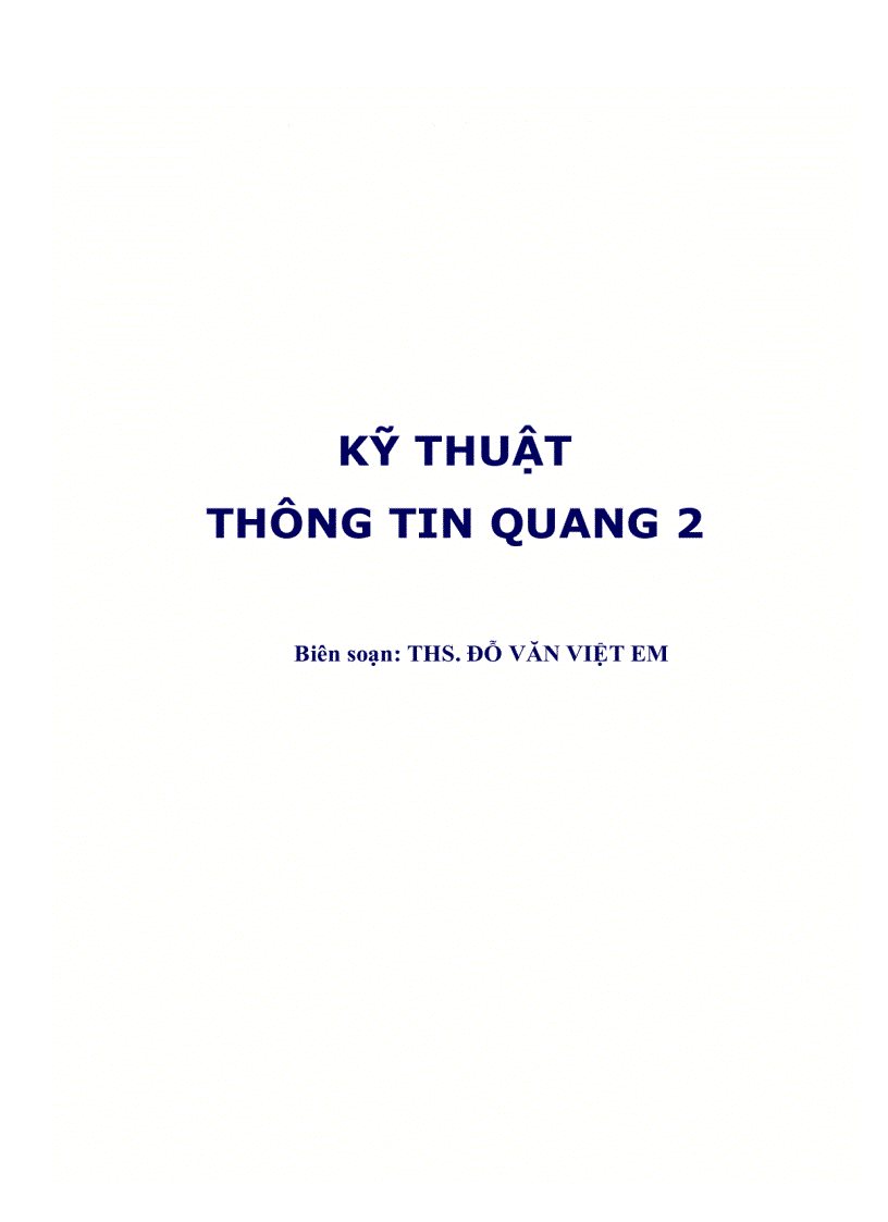 image for page Giáo Trình Kỹ Thuật Thông Tin Quang II Học Viện Công Nghệ Bưu chính VT