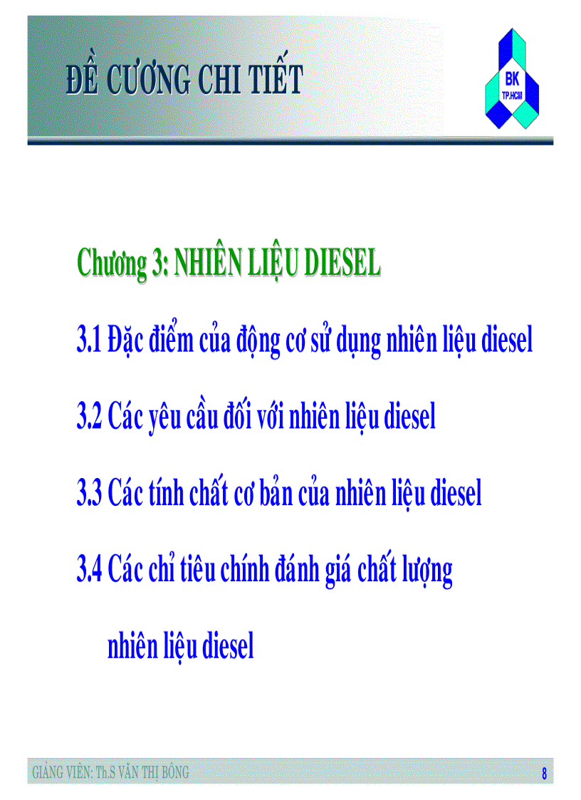 image for page Tập slide bài giảng Nhiên liệu dầu mỡ và chất lỏng chuyên dùng