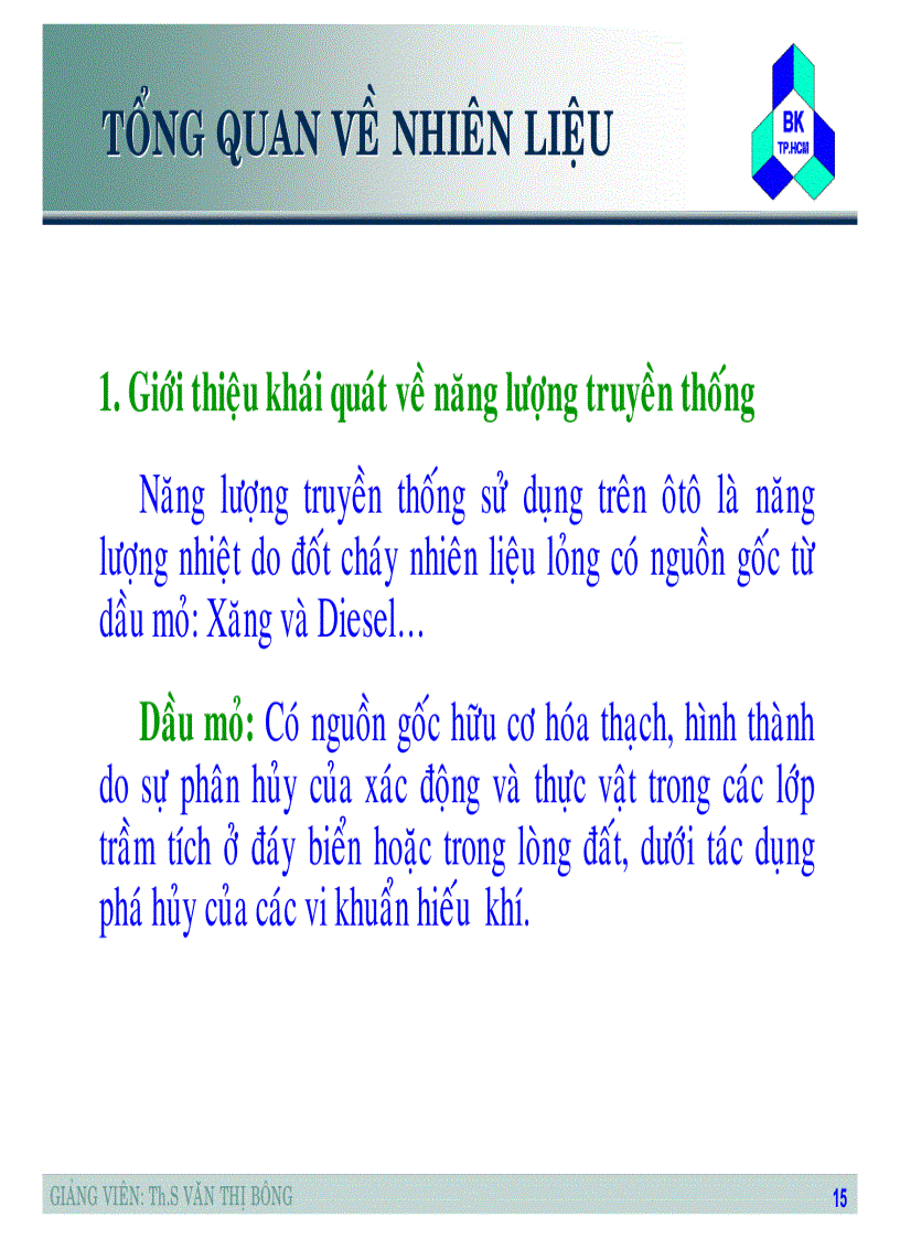 image for page Tập slide bài giảng Nhiên liệu dầu mỡ và chất lỏng chuyên dùng