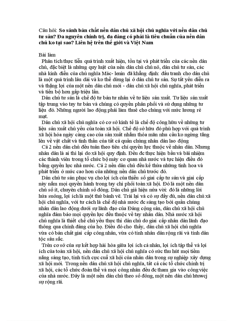 image for page So sánh bản chất nền dân chủ xã hội chủ nghĩa với nền dân chủ tư sản Đa nguyên chính trị đa đảng có phải là tiêu chuẩn của nền dân chủ ko tại sao Liên hệ trên thế giới và Việt Nam