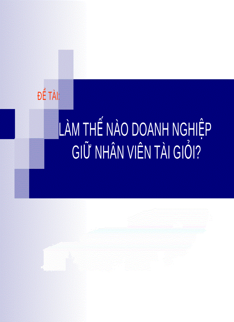 image for page Quản trị học giữ chân người giỏi