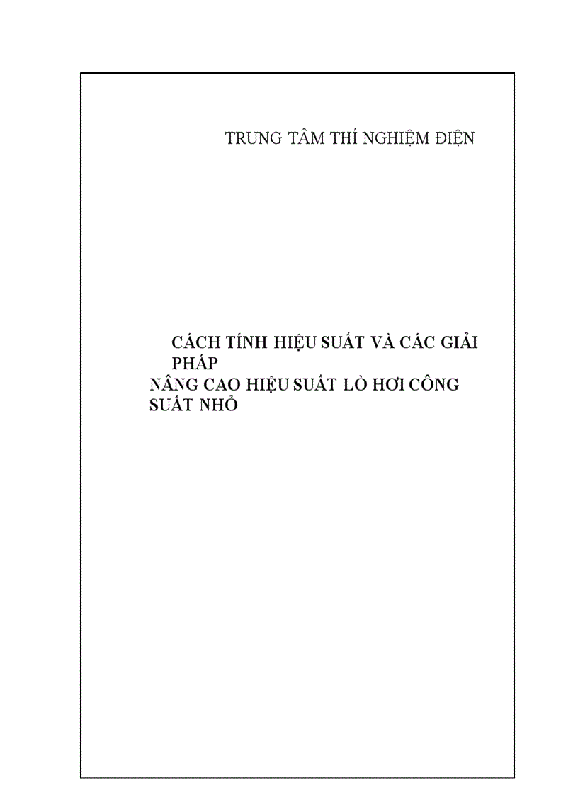 image for page Cách tính hiệu suất và các phương pháp nâng cao hiệu suất lò hơi công suất nhỏ