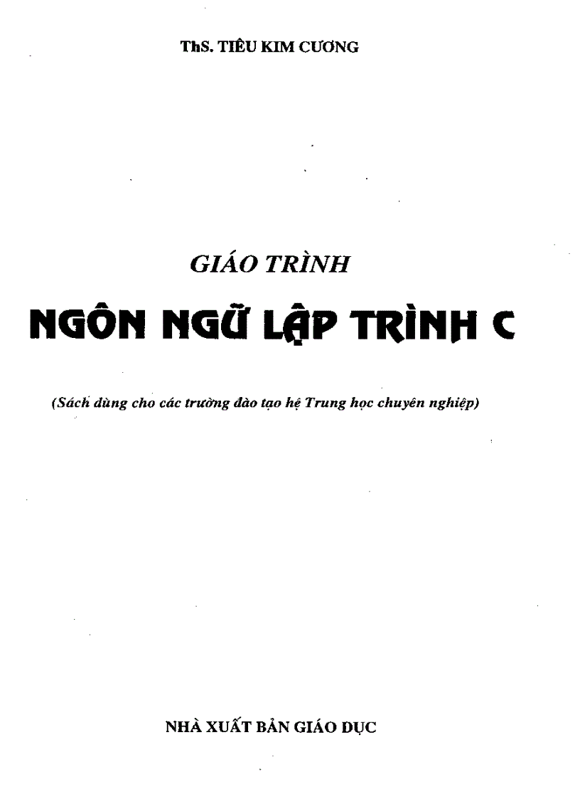 image for page Ngôn ngữ lập trình C Sách scan NXBGD