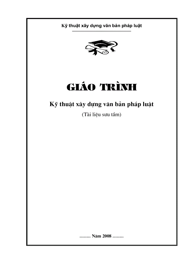 image for page Giáo trình Kỹ thuật xây dựng văn bản pháp luật