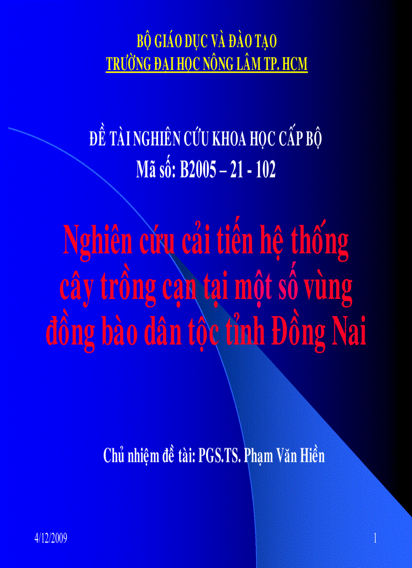 image for page Nghiên cứu cải tiến hệ thống cây trồng cạn tại một số vùng đồng bào dân tộc tỉnh Đồng Nai