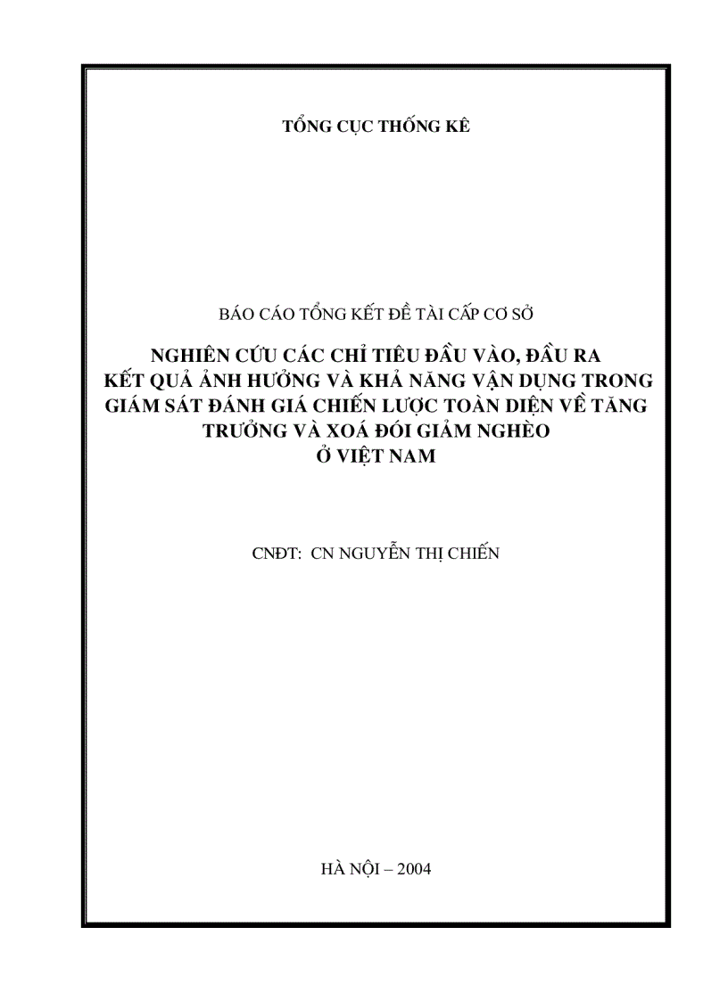 image for page Nghiên cứu các chỉ tiêu đầu vào đầu ra kết quả ảnh hưởng và khả năng vận dụng trong giám sát đánh giá chiến lược toàn diện về tăng trưởng và xoá đói giảm nghèo ở Việt nam