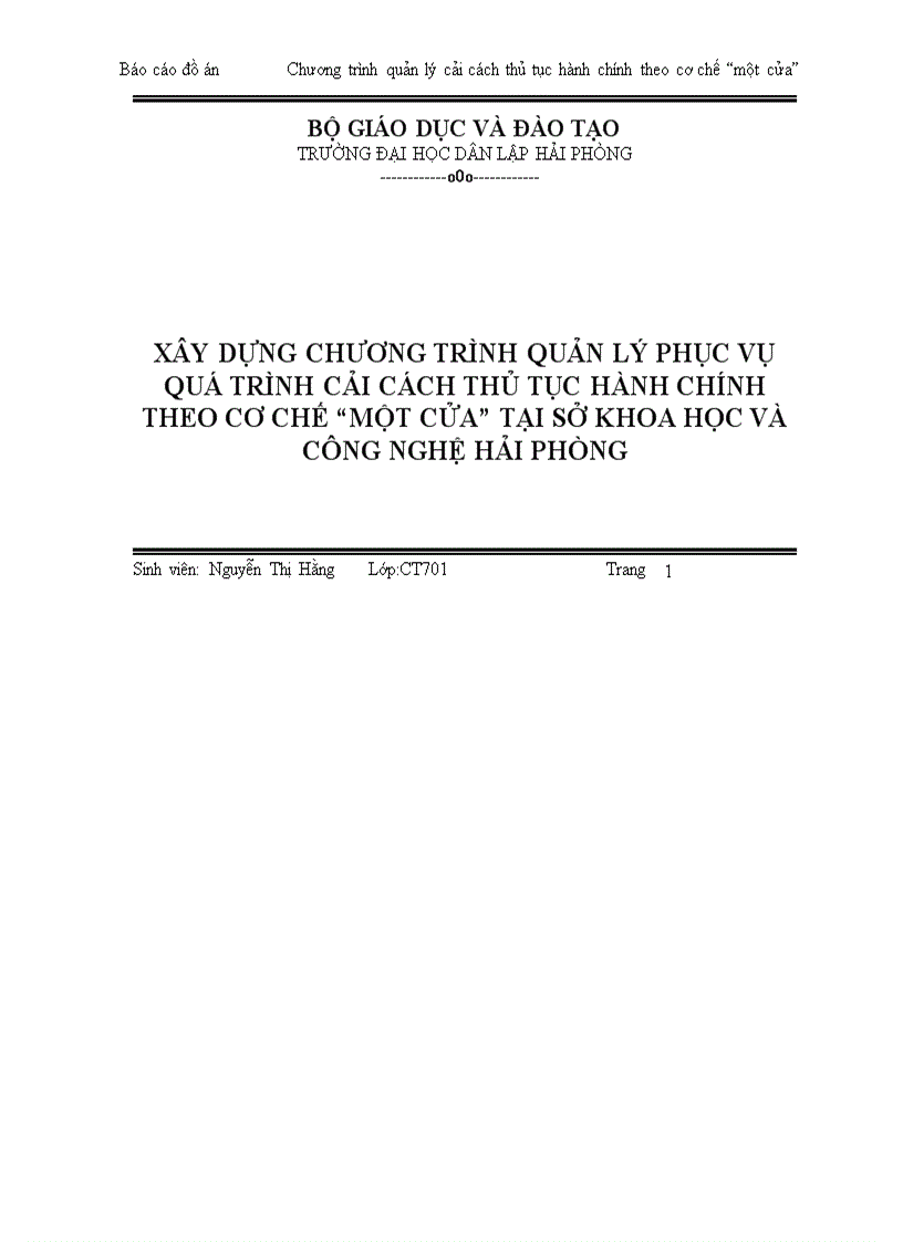 image for page Xây dựng phần mềm quản lý phục vụ cho quá trình cải cách thủ tục hành chính theo cơ chế một cửa tại Sở Khoa học và Công nghệ Hải phòng