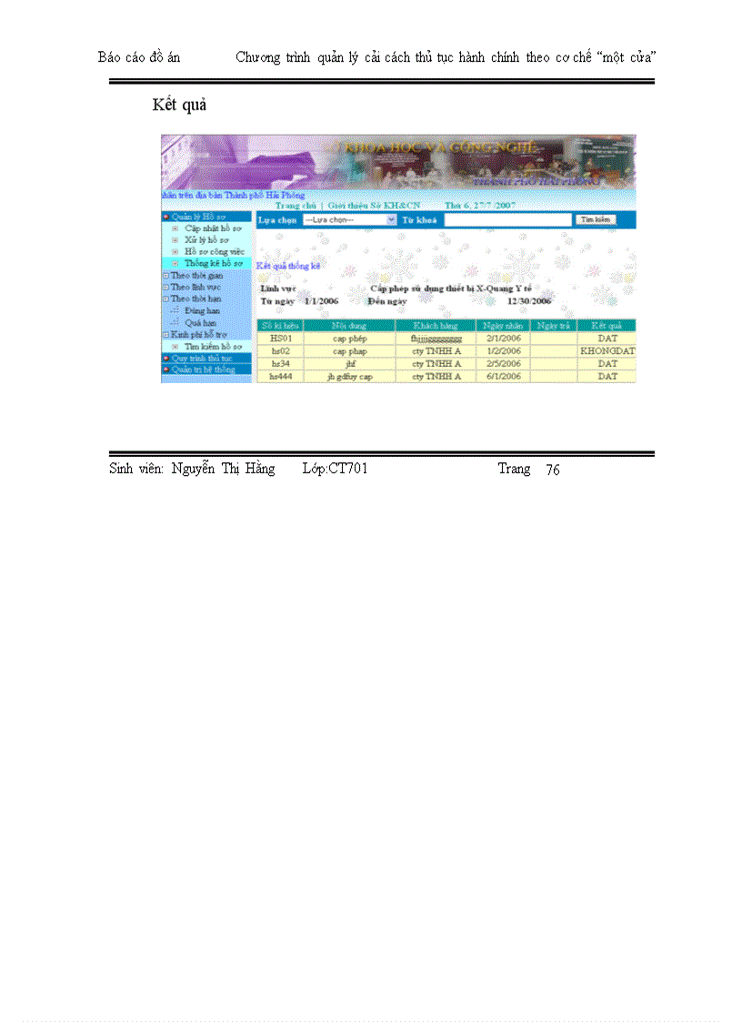 image for page Xây dựng phần mềm quản lý phục vụ cho quá trình cải cách thủ tục hành chính theo cơ chế một cửa tại Sở Khoa học và Công nghệ Hải phòng