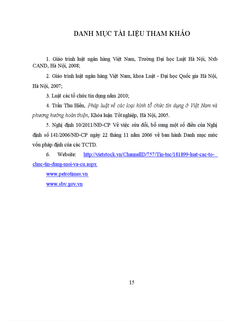 image for page Tìm hiểu và đưa ra những đánh giá ban đầu về các điều kiện thành lập hoạt động của các tổ chức tín dụng theo pháp luật hiện hành