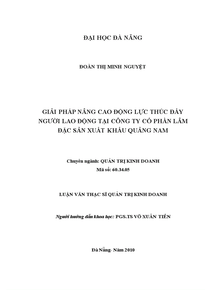 Giải pháp nâng cao động lực thúc đẩy người lao động tại công ty cổ phần lâm đặc sản xuất khẩu quảng nam