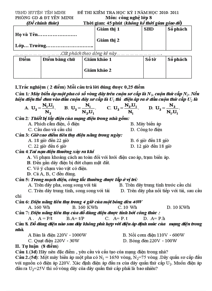 ĐỀ THI KIỂM TRA HỌC KỲ I NĂM HỌC 2010 2011 Môn công nghệ lớp 8