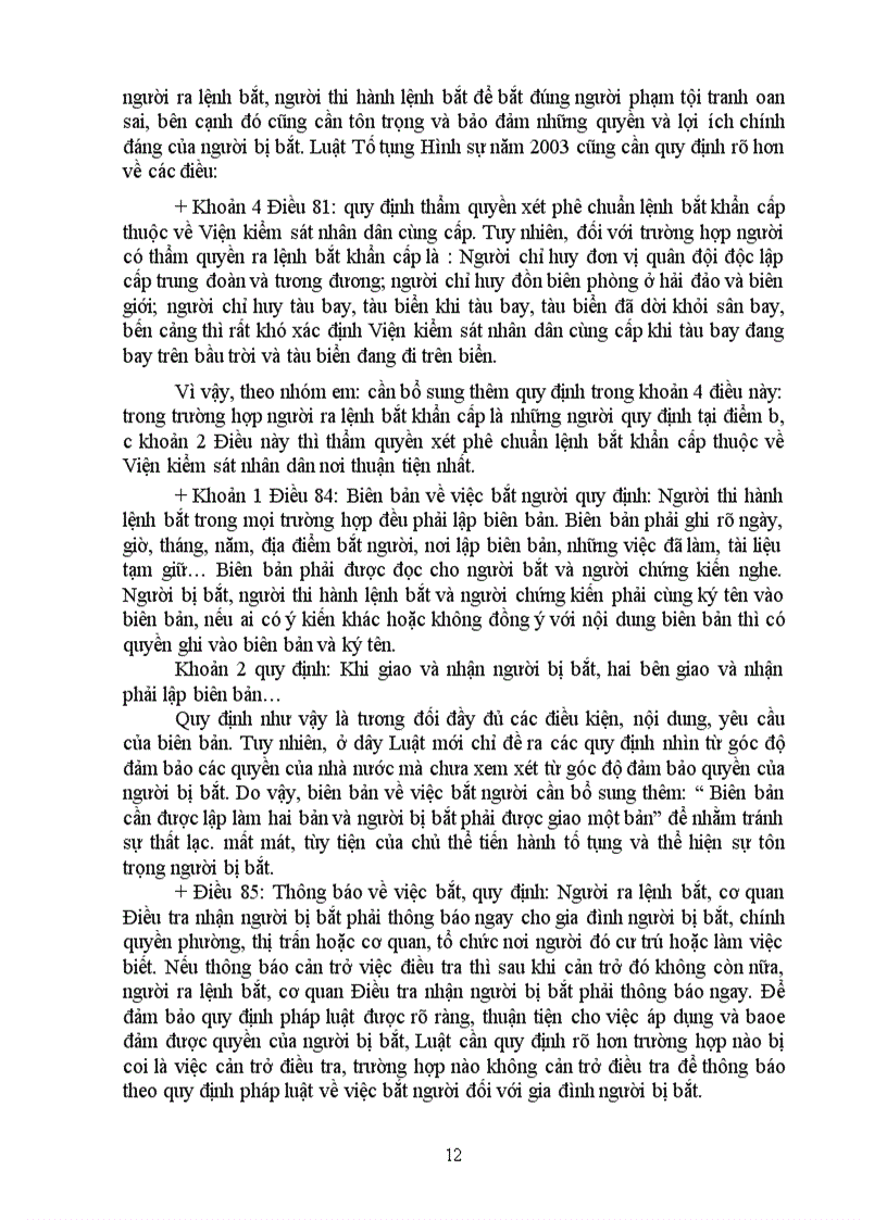 image for page Nhận xét đánh giá những quy định của BLTTHS về biện pháp bắt người trong tố tụng hình sự và nêu hướng hoàn thiện các quy định trên