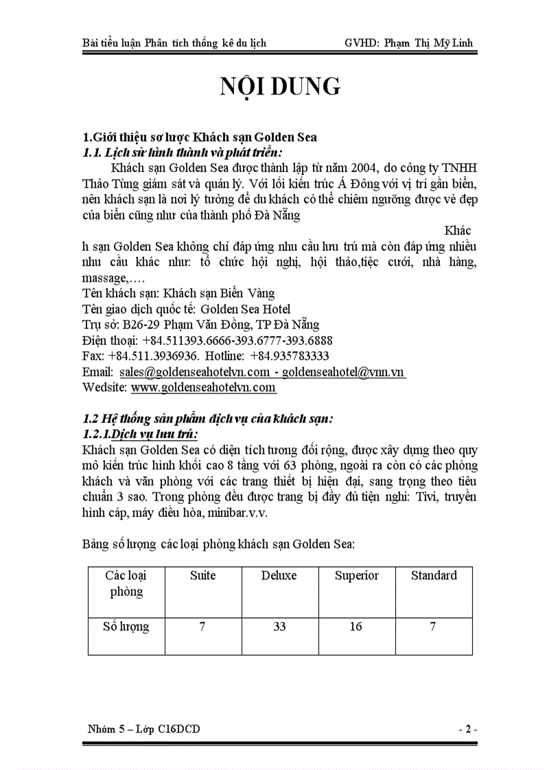 Phân tích tình hình giá cả và lợi nhuận của khách sạn Golden Sea Đà Nẵng năm 2008 2011 Bài tiểu luận phân tích thống kê du lịch