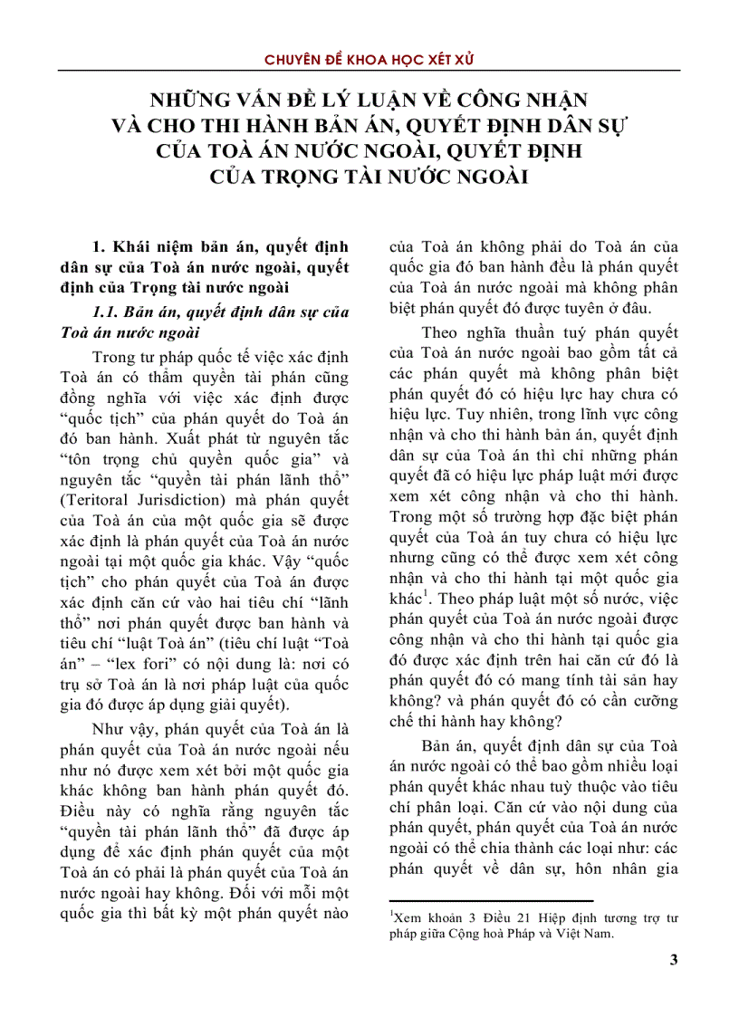 Những vấn đề lý luận về công nhận và cho thi hành bản án quyết định dân sự của toà án nước ngoài quyết định của trọng tài nước ngoài