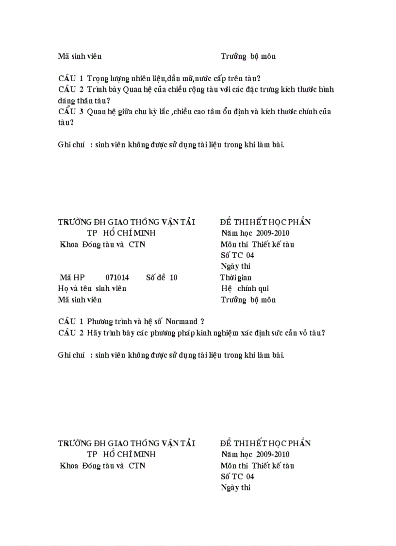 Trường đh giao thông vận tải tp hồ chí minh đề thi hết học phần Năm học 2009 2010 Khoa Đóng tàu và CTN Môn thi Thiết kế tàu