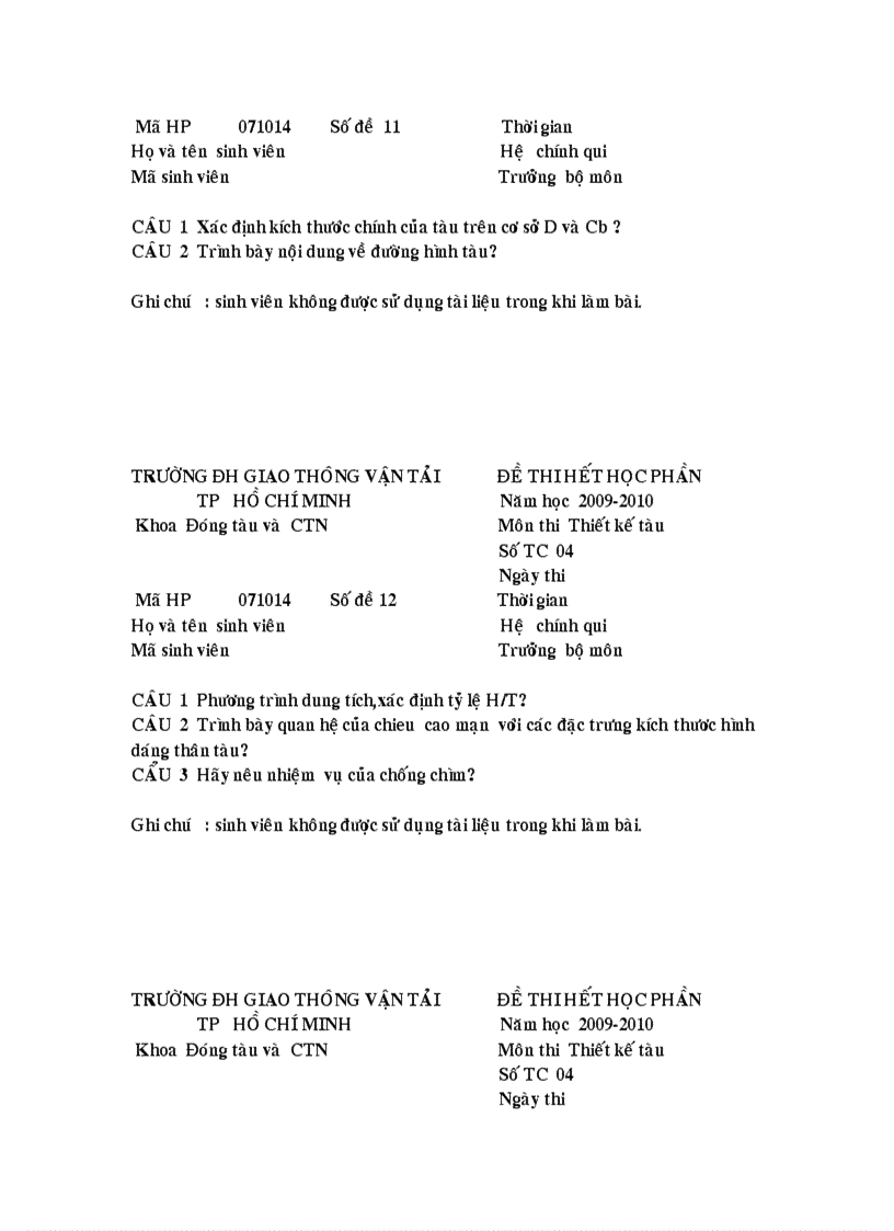 Trường đh giao thông vận tải tp hồ chí minh đề thi hết học phần Năm học 2009 2010 Khoa Đóng tàu và CTN Môn thi Thiết kế tàu
