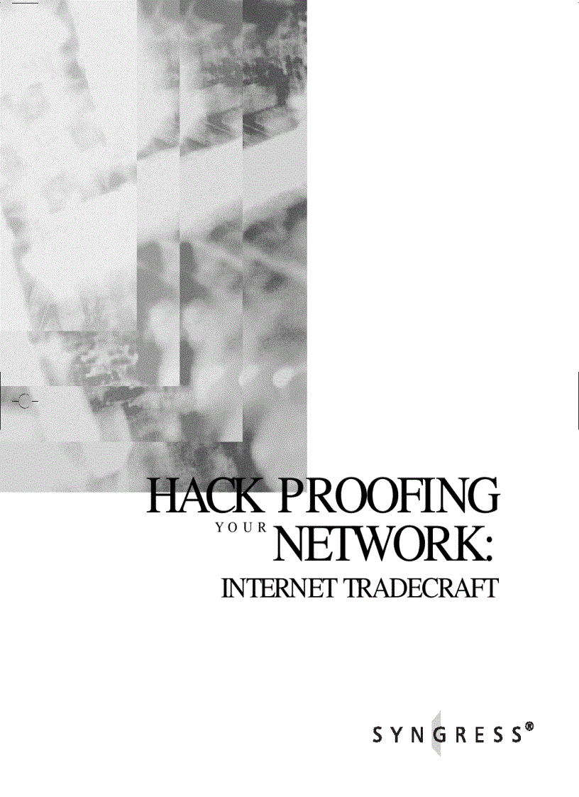 image for page Hack proofing your network Internet tradecraft