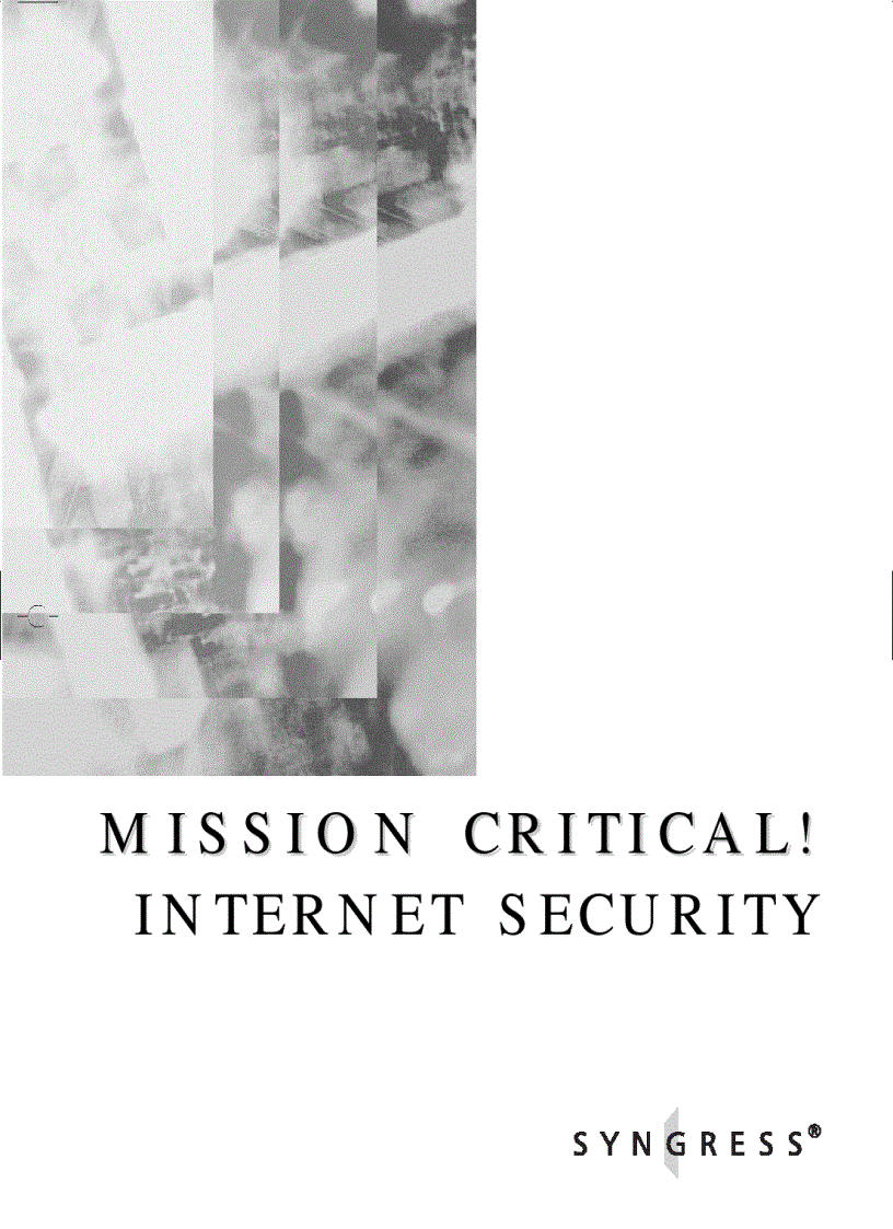 Mission Critical Internet Security