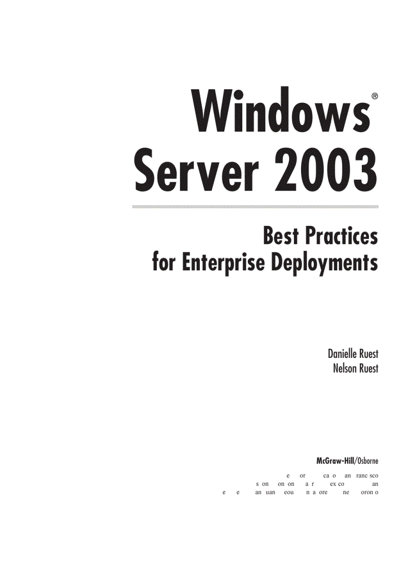 Windows server 2003 best practices for enterprise deployments