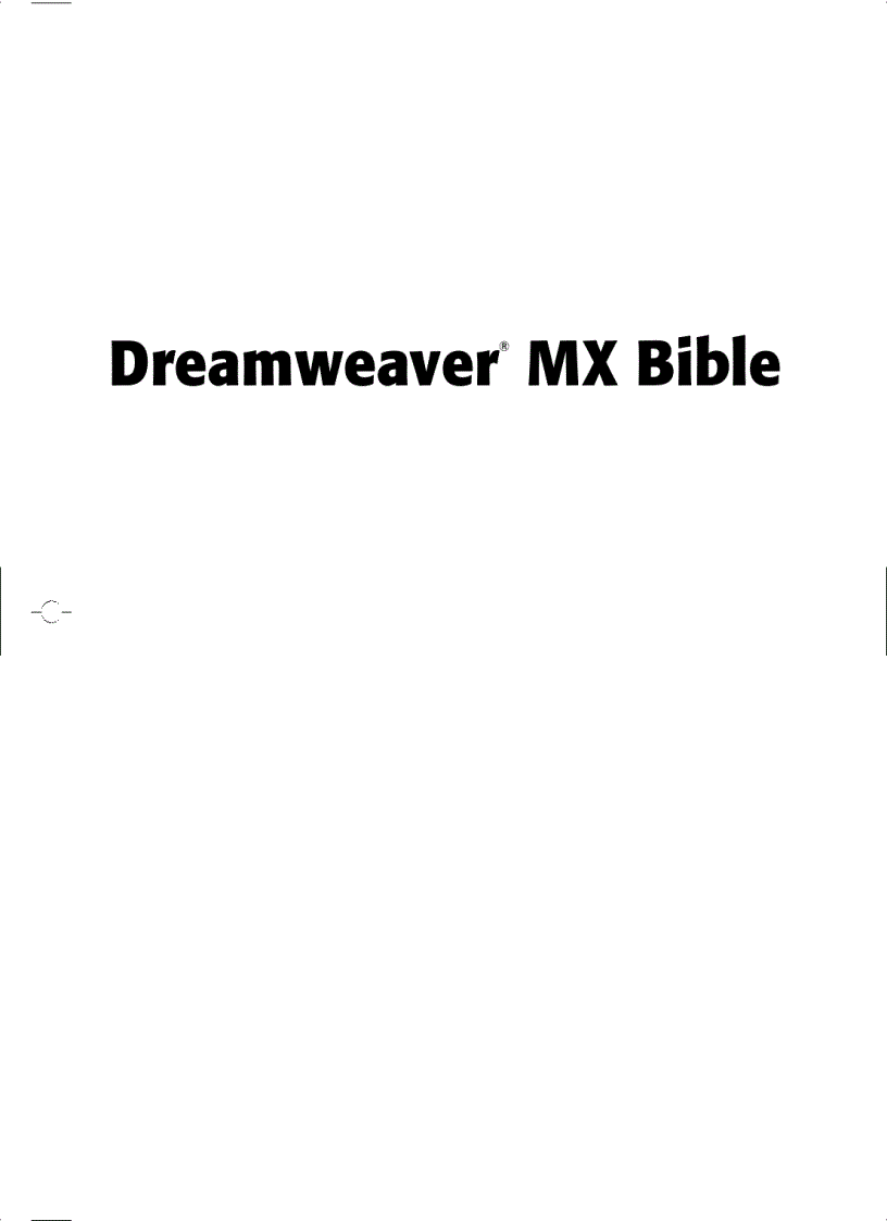 Macromedia Dreamweaver MX Bible