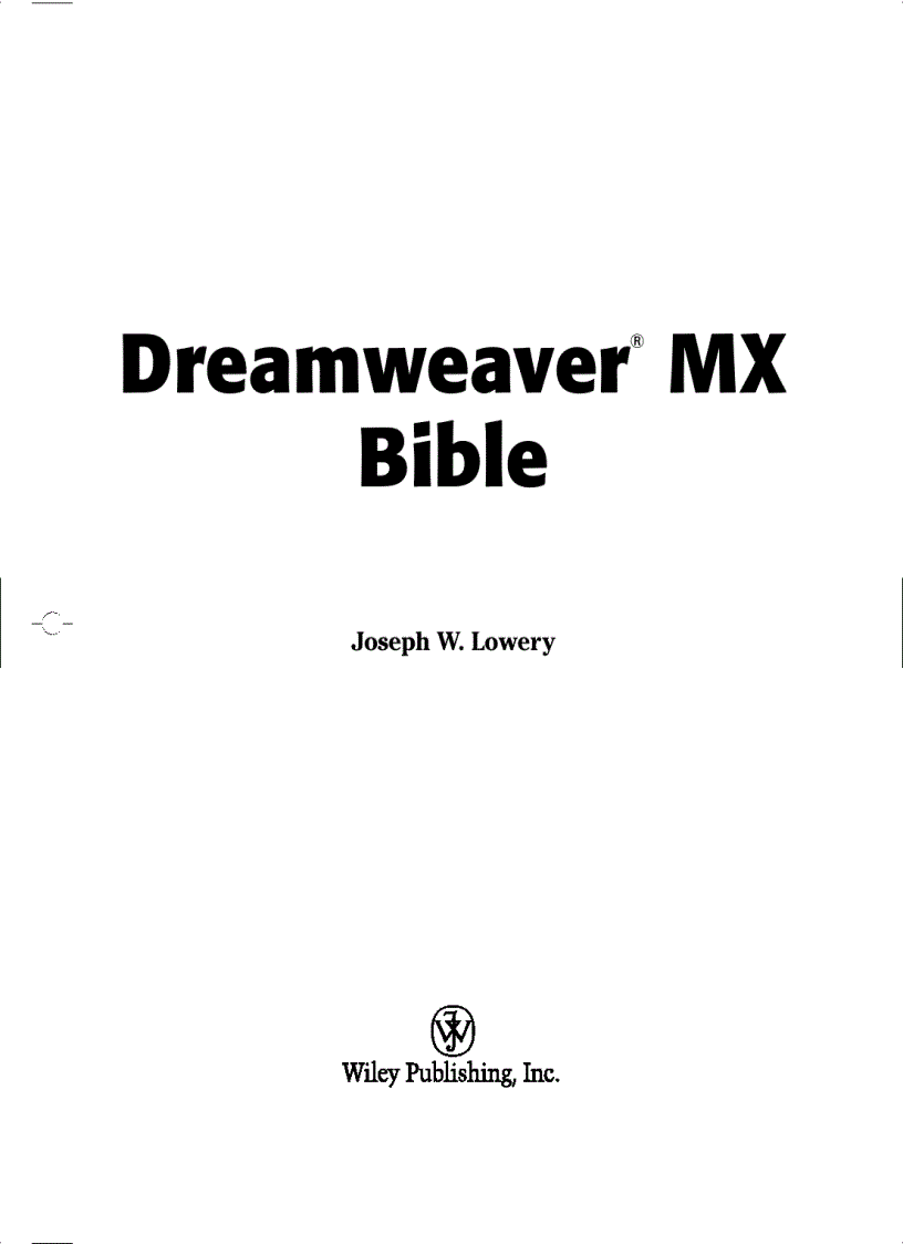 Macromedia Dreamweaver MX Bible