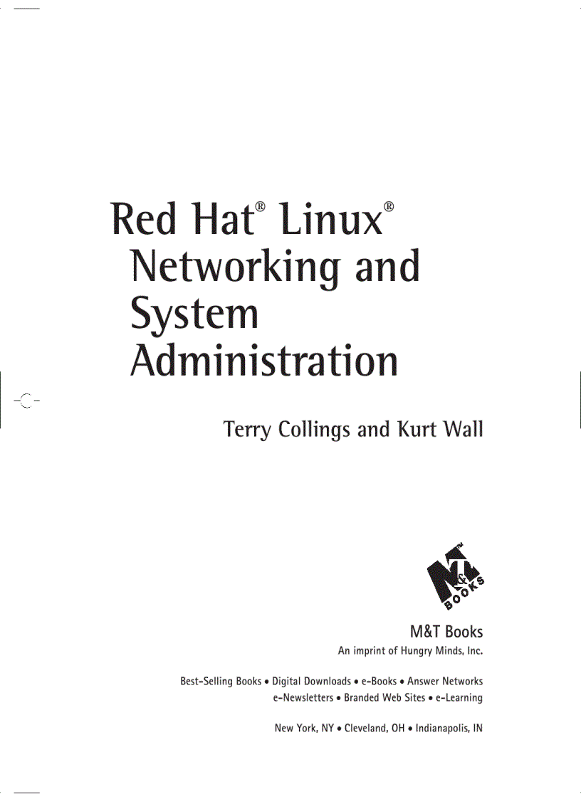 Red Hat Linux Networking and System Administration
