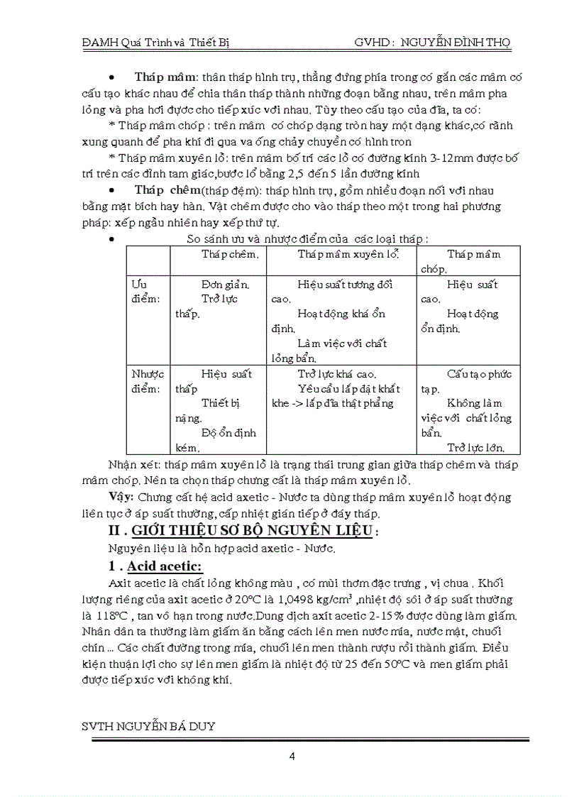 image for page Thiết kế tháp chưng cất hệ acid axetic Nước hoạt động liên tục với năng suất nhập liệu 5m3 h có nồng độ 8 mol acid axetic