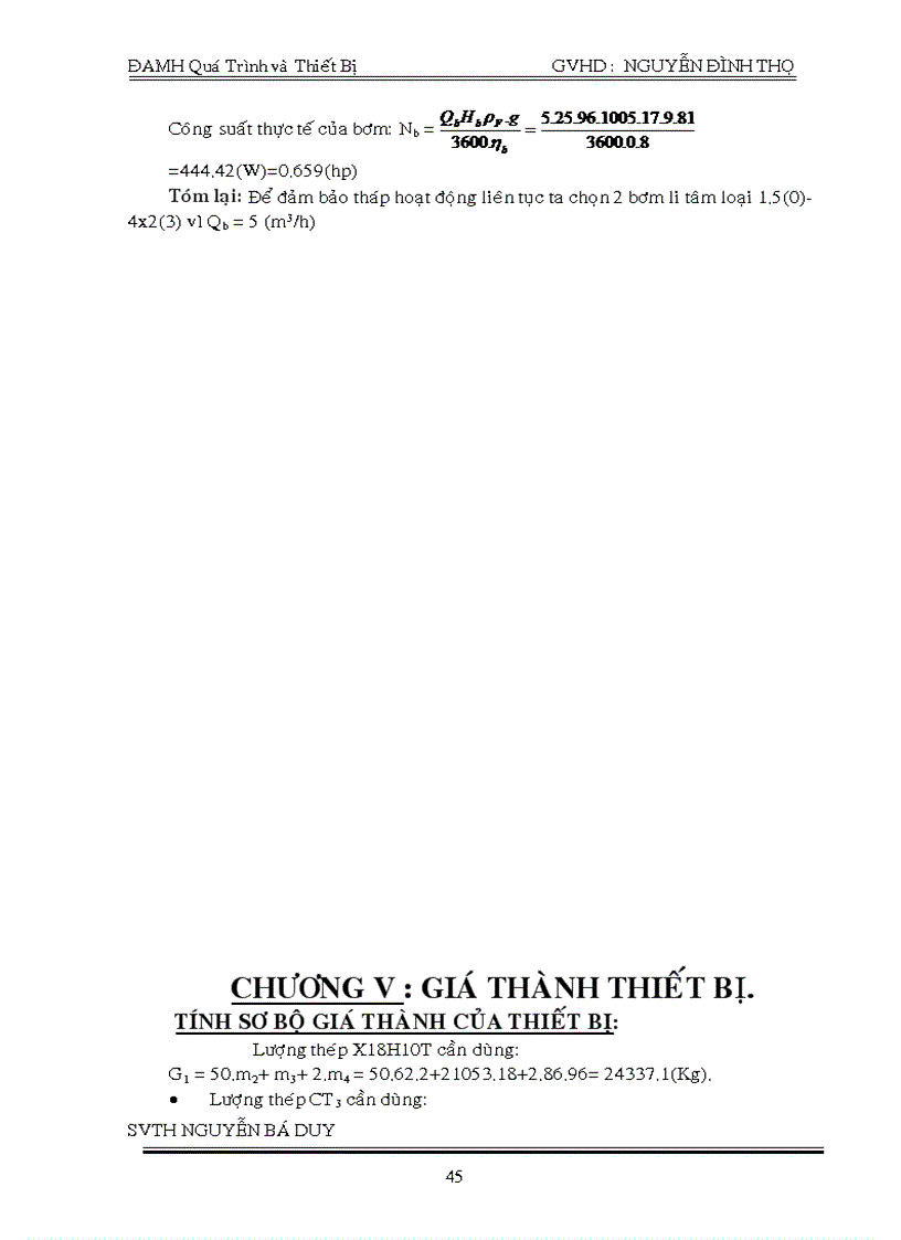 image for page Thiết kế tháp chưng cất hệ acid axetic Nước hoạt động liên tục với năng suất nhập liệu 5m3 h có nồng độ 8 mol acid axetic