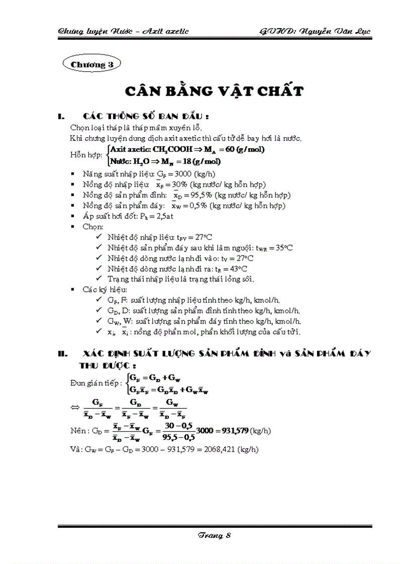 image for page Thiết kế hệ thống chưng cất Nước Axit axetic có năng suất là 3000 kg h nồng độ nhập liệu là 30 khối lượng nồng độ sản phẩm đỉnh là 95 5