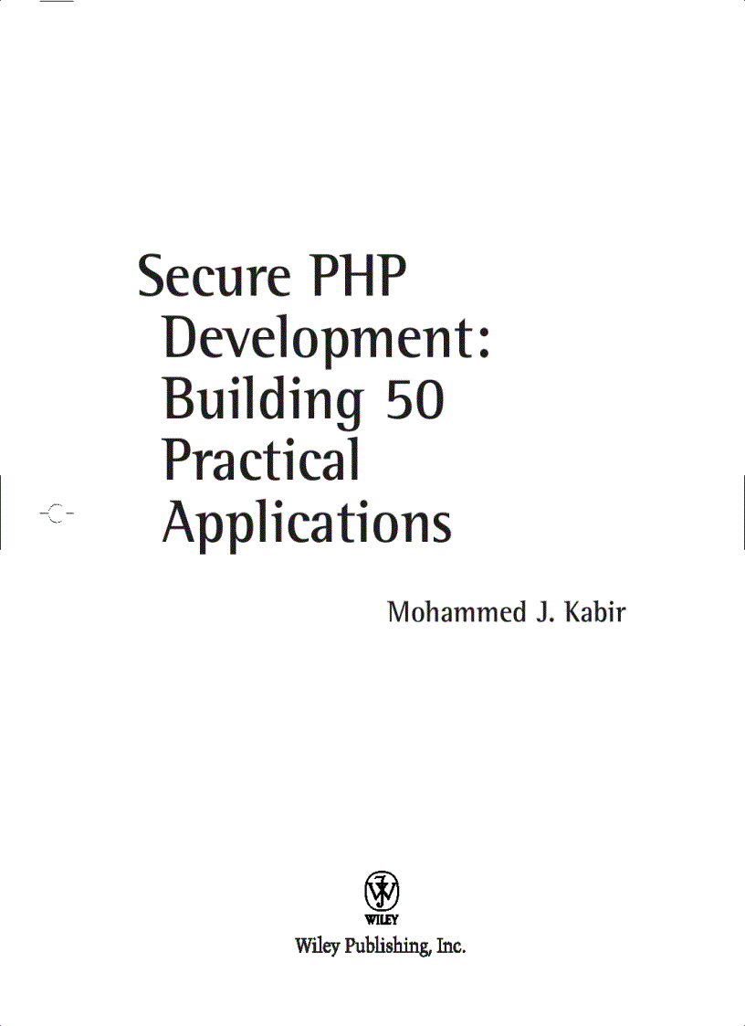 Secure php development building 50 practical applications