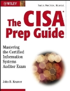 The cisa prep guide Mastering the certified information systems auditor exam